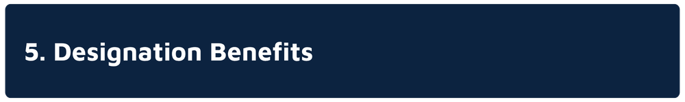 Designation Benefits