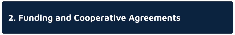 Funding and Cooperative Agreements