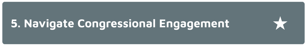 5. Navigating Congressional Engagement