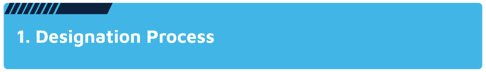 Designation Process Designation Process