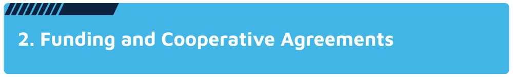 Funding and Cooperative Agreements Funding and Cooperative Agreements