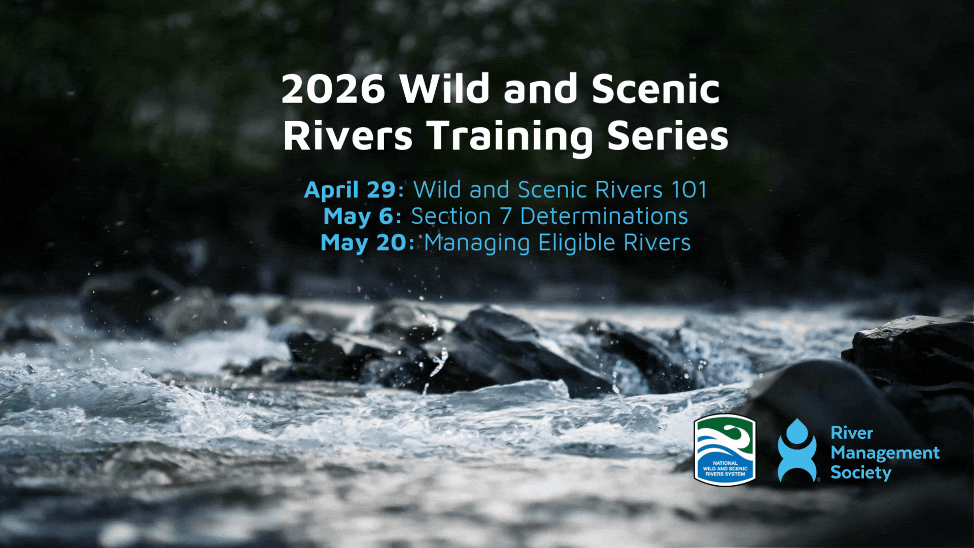 2026 River Management Society Wild and Scenic River Training Series