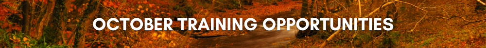 Oct Header October Training Opportunities